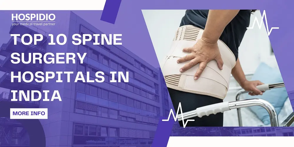 Top 10 Spine Surgery Hospitals in India for International Patients