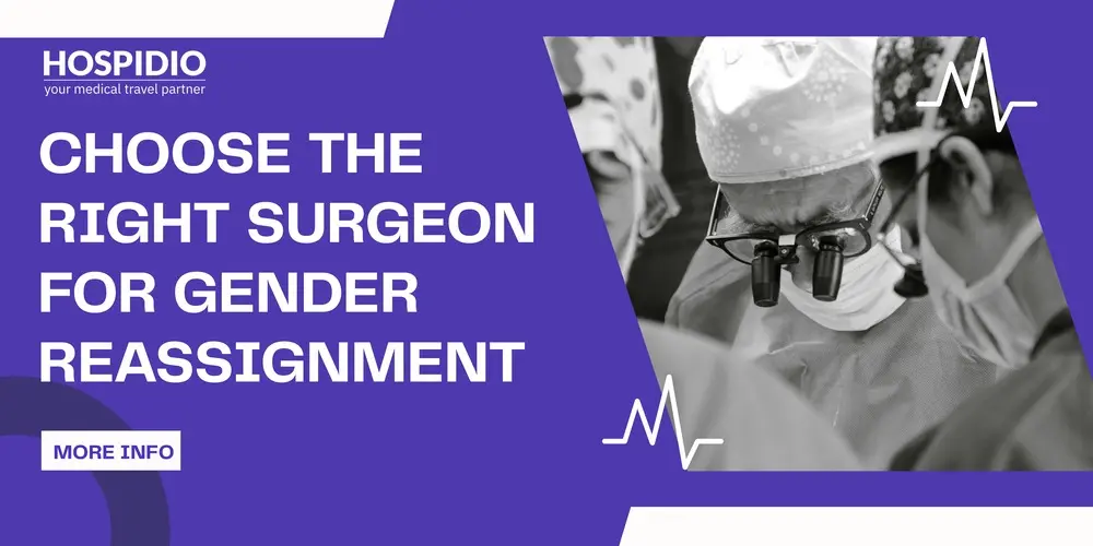 How to Choose the Right Surgeon for Gender Reassignment Surgery