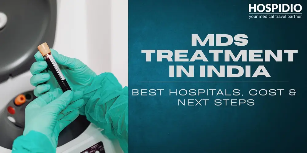 Myelodysplastic Syndrome (MDS) and its Treatment in India