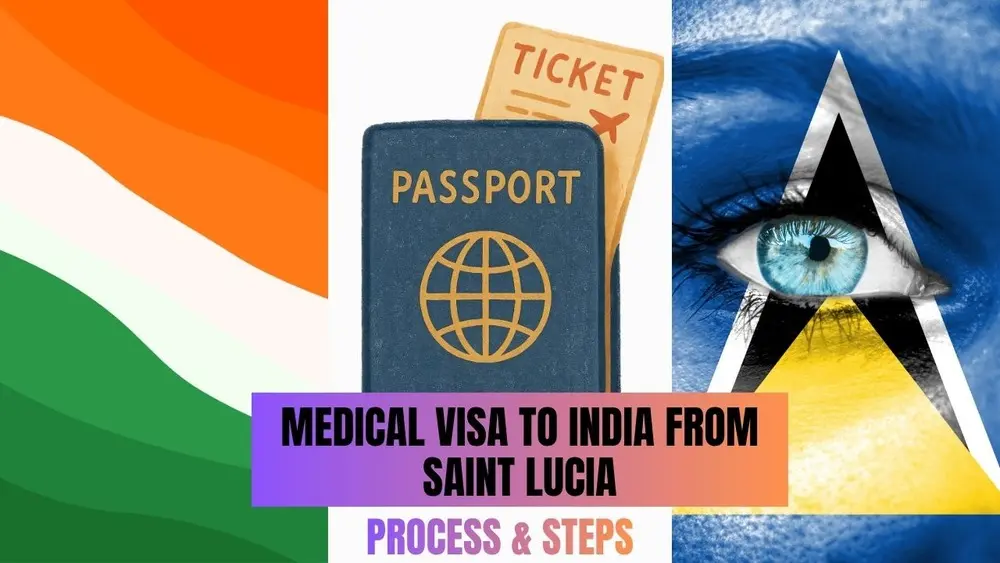 Medical Visa to India from Saint Lucia