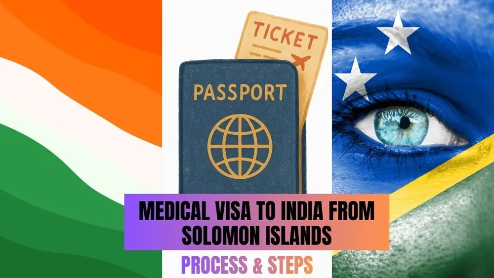 Medical Visa to India from Solomon Islands