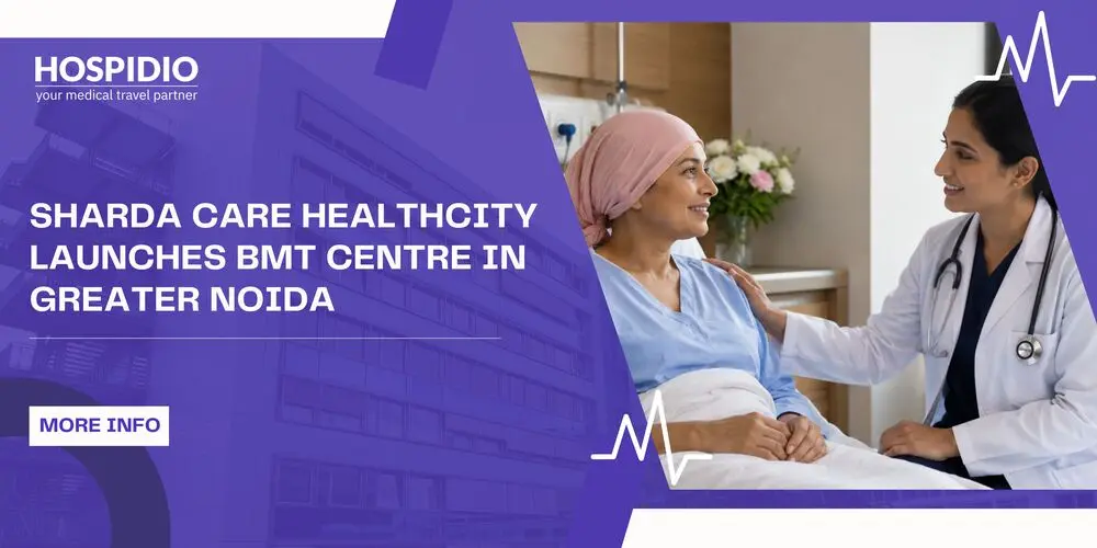 Sharda Care Healthcity Launches BMT Centre in Greater Noida