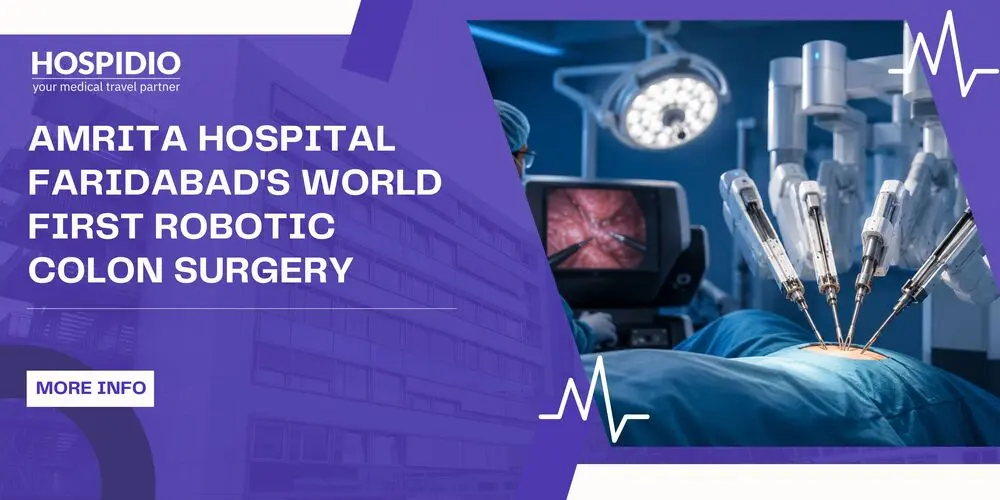 Amrita Hospital Faridabad's World First Robotic Colon Surgery