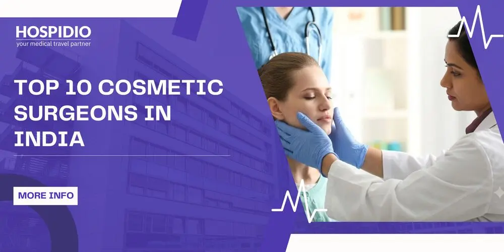 Top 10 Cosmetic Surgeons in India