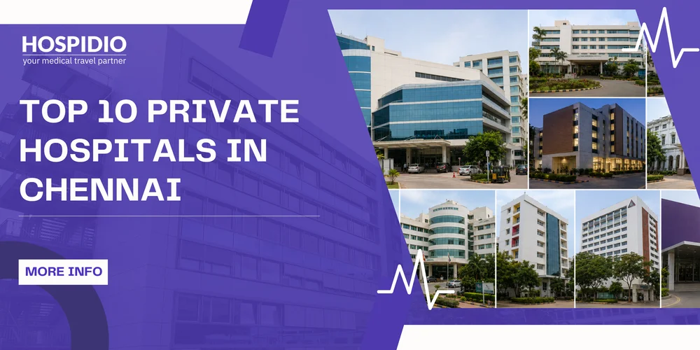 Top 10 Private Hospitals in Chennai
