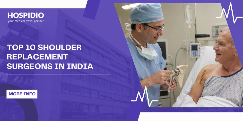 Top 10 Shoulder Replacement Surgeons in India