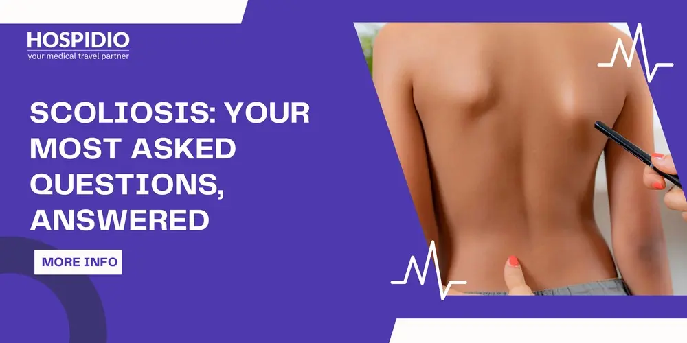 Scoliosis FAQs: Clear Answers on Causes, Treatment, Surgery, and Cost (2026)